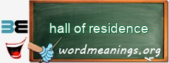 WordMeaning blackboard for hall of residence